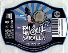 GALICIAN BREW & SEVEBRAU - FAI UN SOL DE CARALLO IMPERIAL IPA