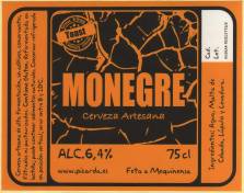 Monegre Toast