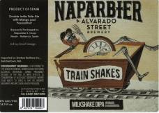Naparbier & Alvarado Street - TRAIN SHAKES